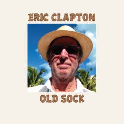 Eric Clapton : Old Sock